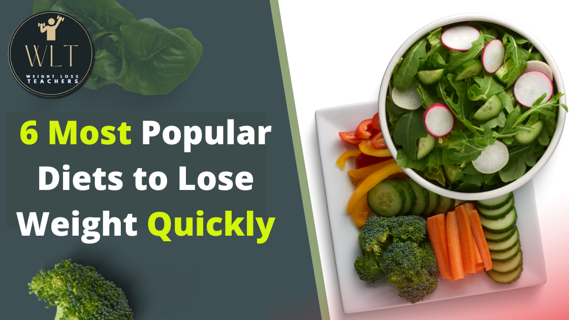 6-Most-Popular-Diets-to-Lose-Weight-Quickly