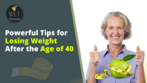 powerful-tips-for-losing-weight-after-the-age-of-40