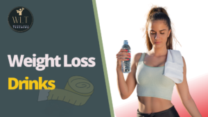 Weight Loss Drinks