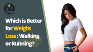 Which is Better for Weight Loss: Walking or Running?