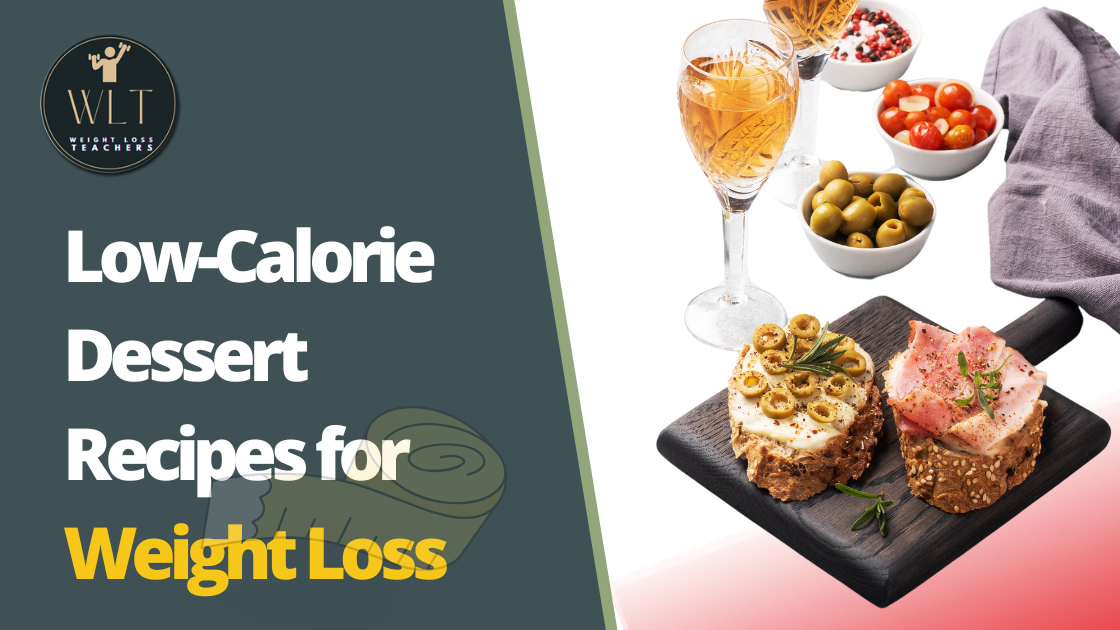 Low-Calorie Dessert Recipes for Weight Loss