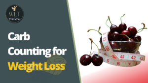 Carb Counting for Weight Loss
