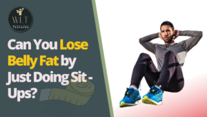 Can You Lose Belly Fat by Just Doing Sit-Ups?