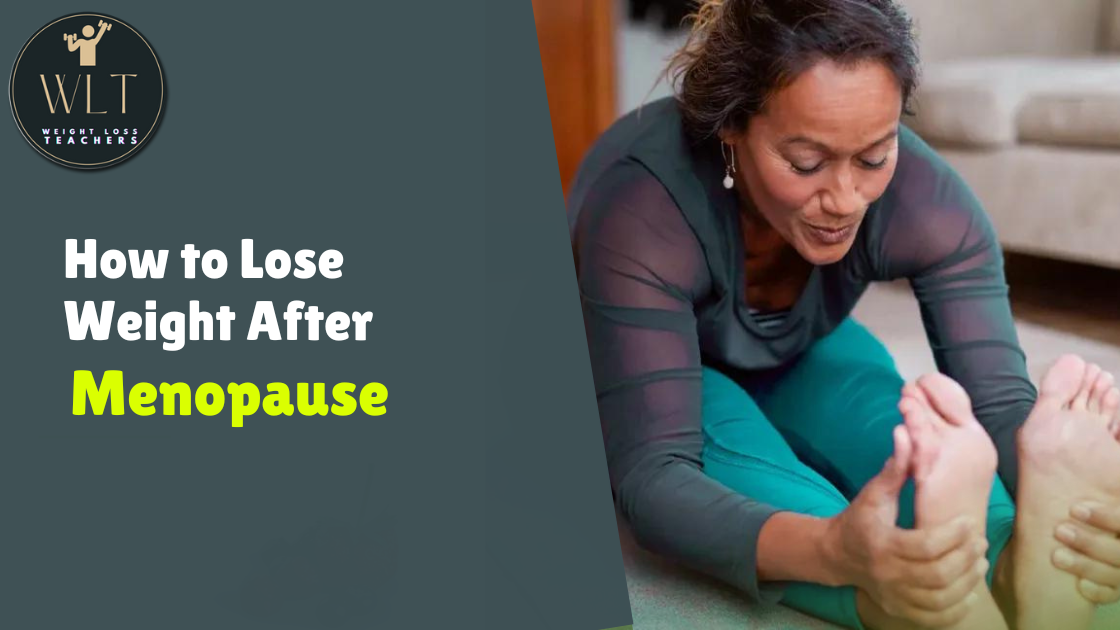 How-to-Lose-Weight-After-Menopause