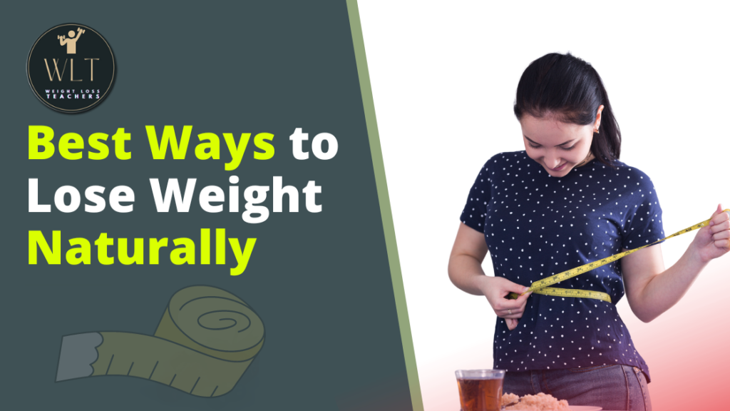 Best-Ways-to-Lose-Weight-Naturally