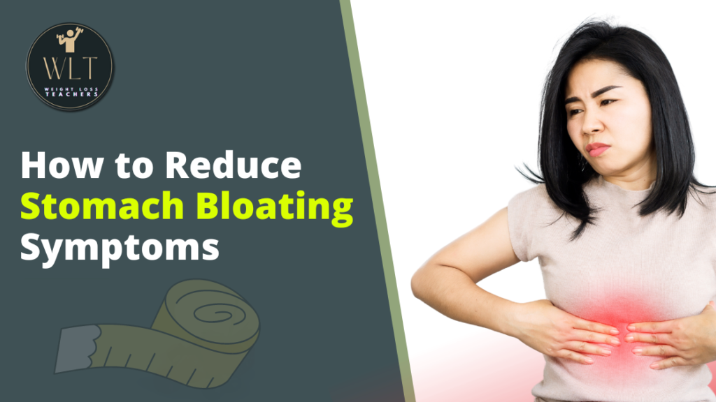 How To Rid Your Stomach Of Gas And Bloating to Lose Weight