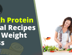 High-Protein-Meal Recipes-for-Weight- Loss