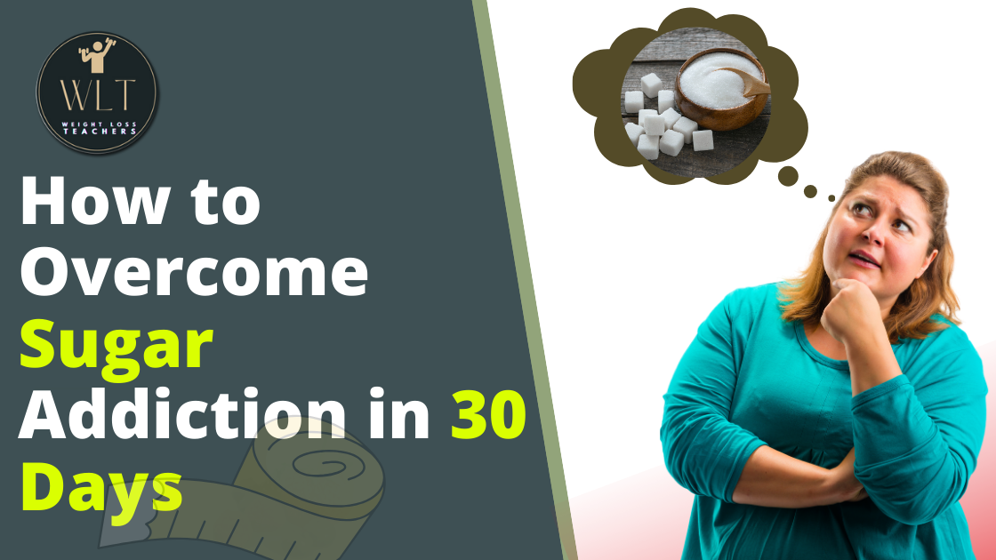 how- to-overcome sugar-addiction-in- 30-days