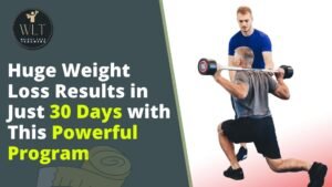 huge-weight-loss results-in-just-30 days-with-this- powerful-program