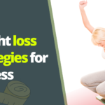 weight-loss-strategies for-success
