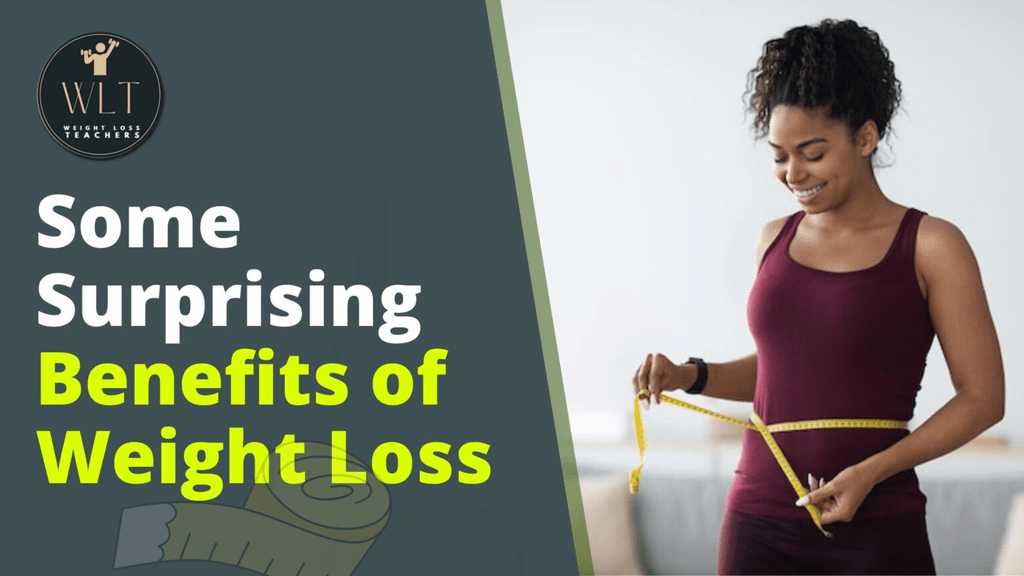 some-surprising- benefits-of-weight-loss