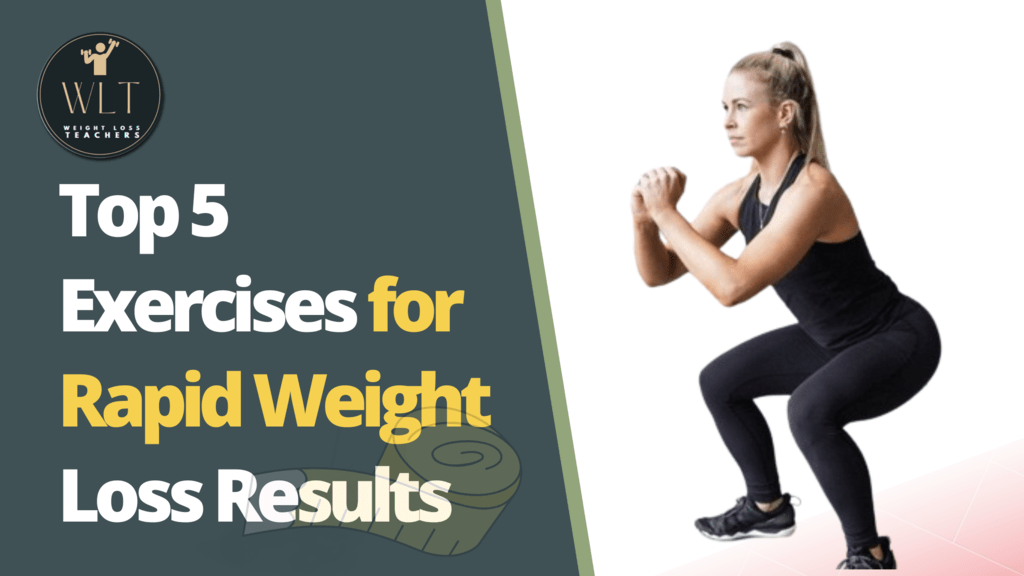 top-5-exercises-for rapid-weight-loss results