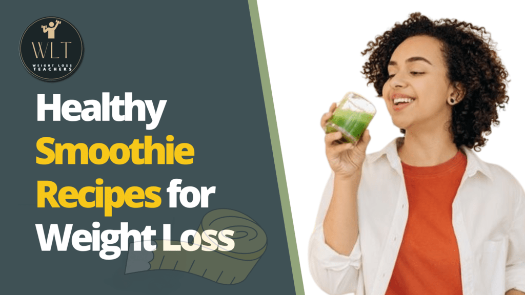 healthy-smoothie- recipes-for-weight-loss